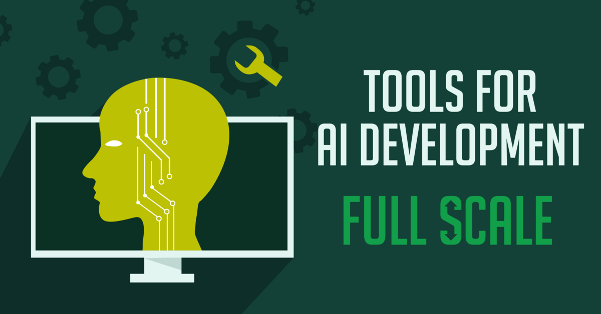 7 Top Tools for AI Development